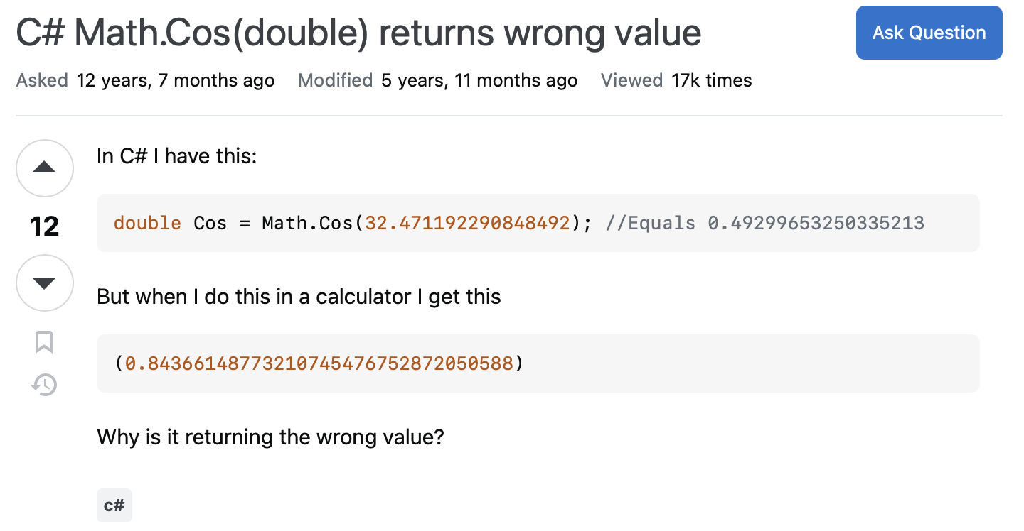 C# Math.Cos(double) returns wrong value